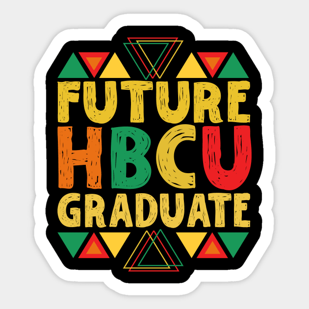 Future HBCU Graduate Sticker by The WYLD Tribe
